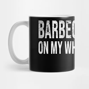 Barbecue Stain On My White Mug